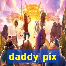 daddy pix